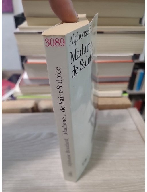 Madame... de Saint-Sulpice - Alphonse Boudard