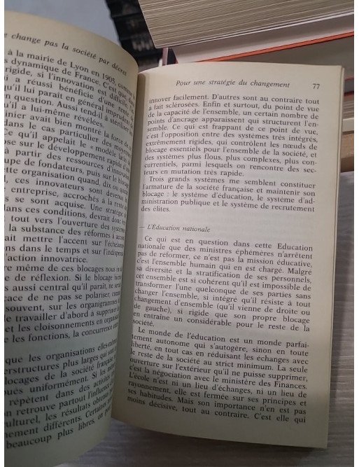 On ne change pas la société par décret - Michel Crozier