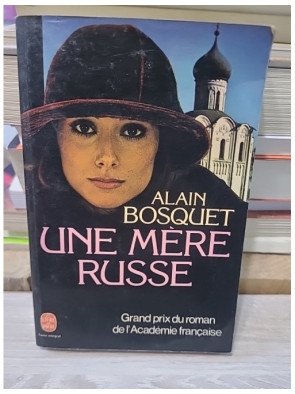 Une mère russe - Alain Bosquet
