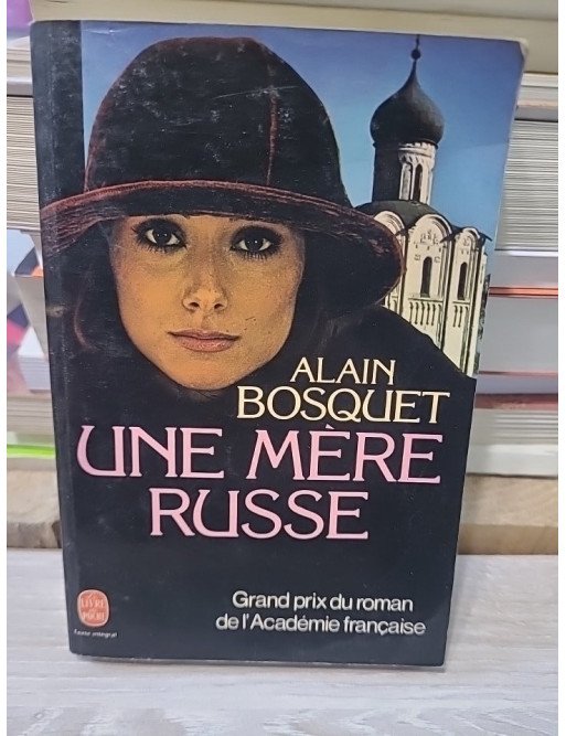 Une mère russe - Alain Bosquet