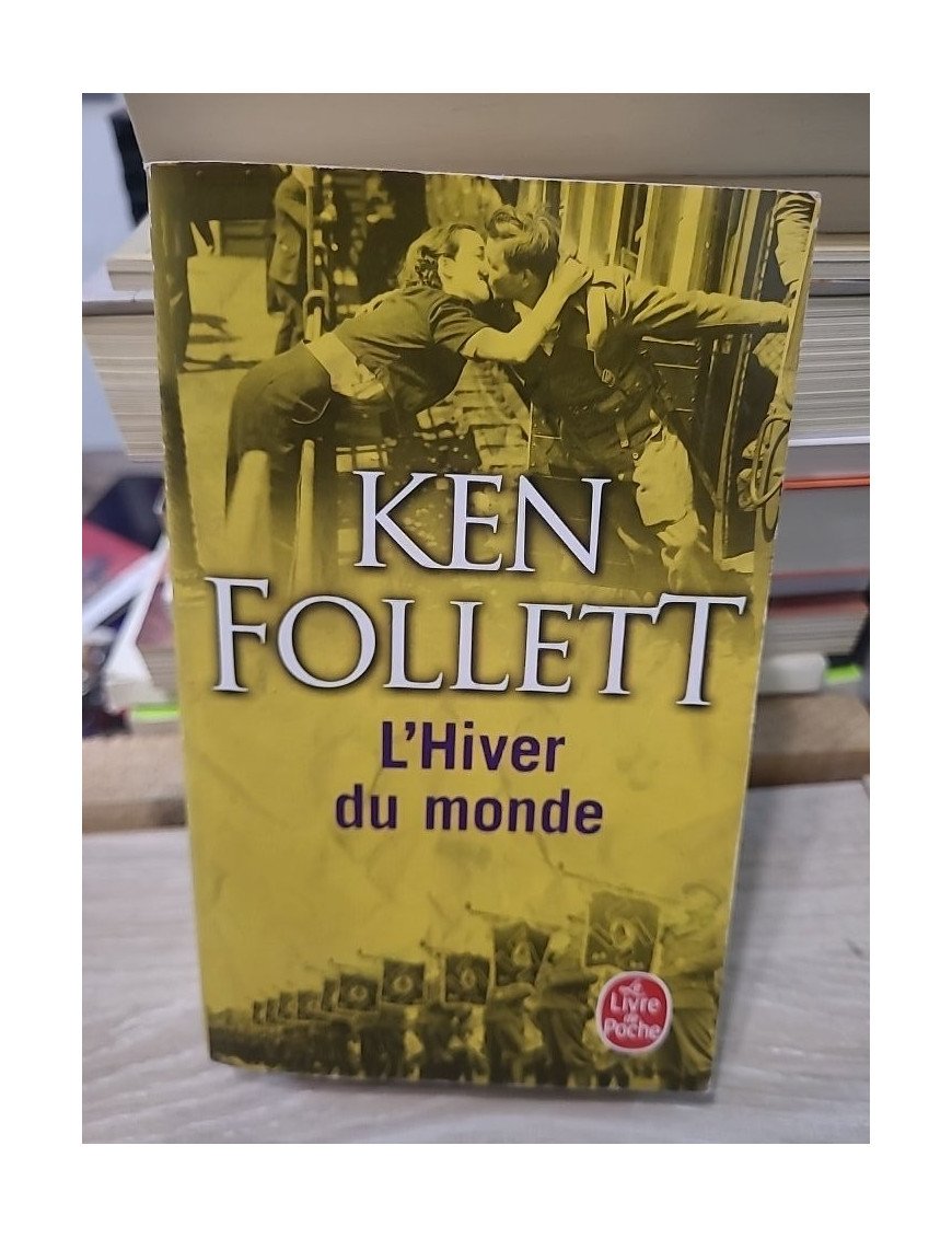 L'Hiver du monde - Le Siècle Tome 2 - Ken Follett