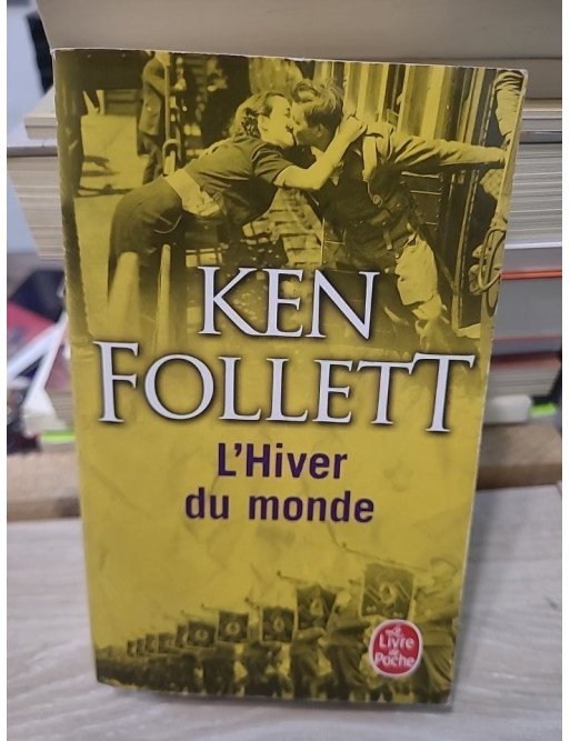 L'Hiver du monde - Le Siècle Tome 2 - Ken Follett