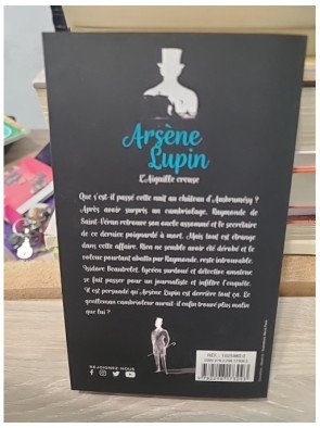 Arsène Lupin, L'Aiguille Creuse - Maurice Leblanc