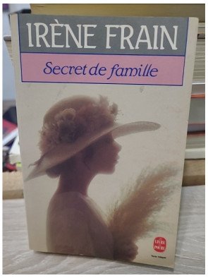 Secret de famille - Irène Frain