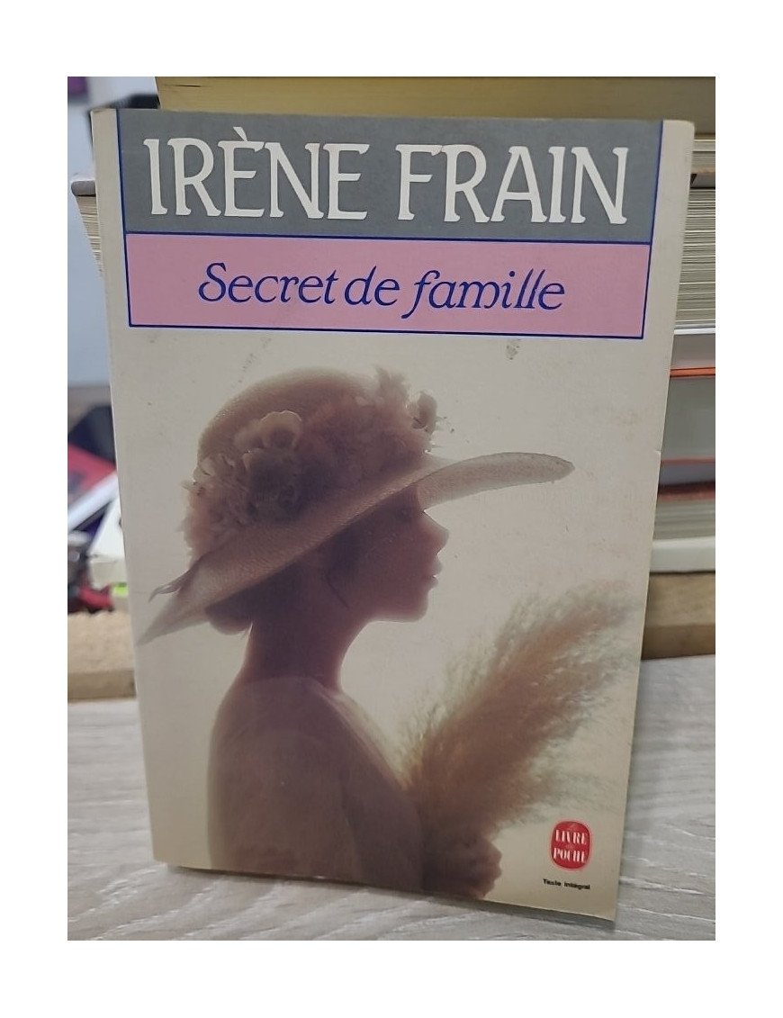 Secret de famille - Irène Frain