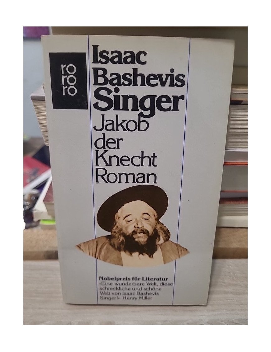 Jakob der Knecht - Isaac Bashevis Singer