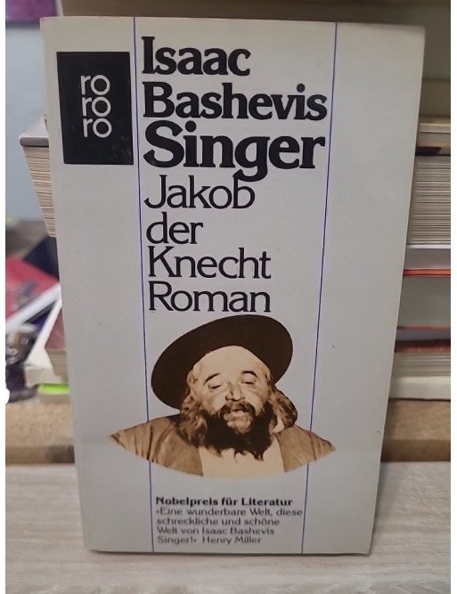 Jakob der Knecht - Isaac Bashevis Singer
