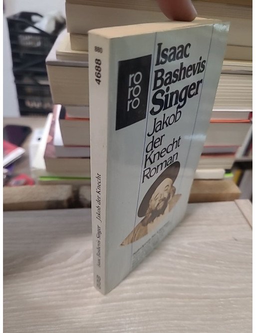 Jakob der Knecht - Isaac Bashevis Singer
