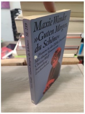 Guten Morgen Du Schone - Frauen in Der DDR - Wander
