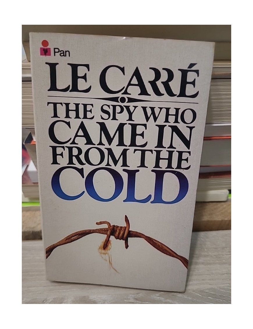 The Spy Who Came in from the Cold - John Le Carré