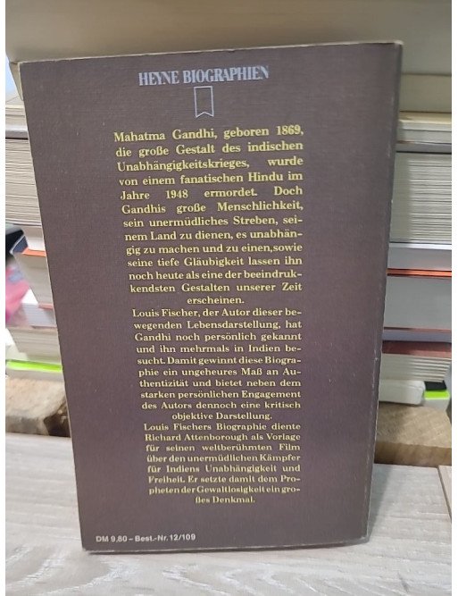 Gandhi. Prophet der Gewaltlosigkeit - Louis Fischer