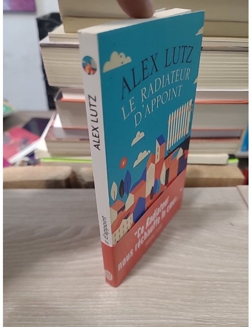 Le radiateur d'appoint - Alex Lutz