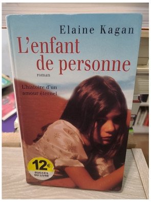 L'enfant de personne - Elaine Kagan