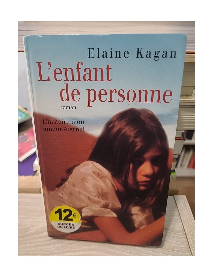 L'enfant de personne - Elaine Kagan