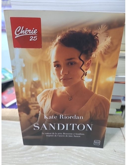 Sanditon - Le roman de la série Bienvenue à Sanditon - Kate Riordan