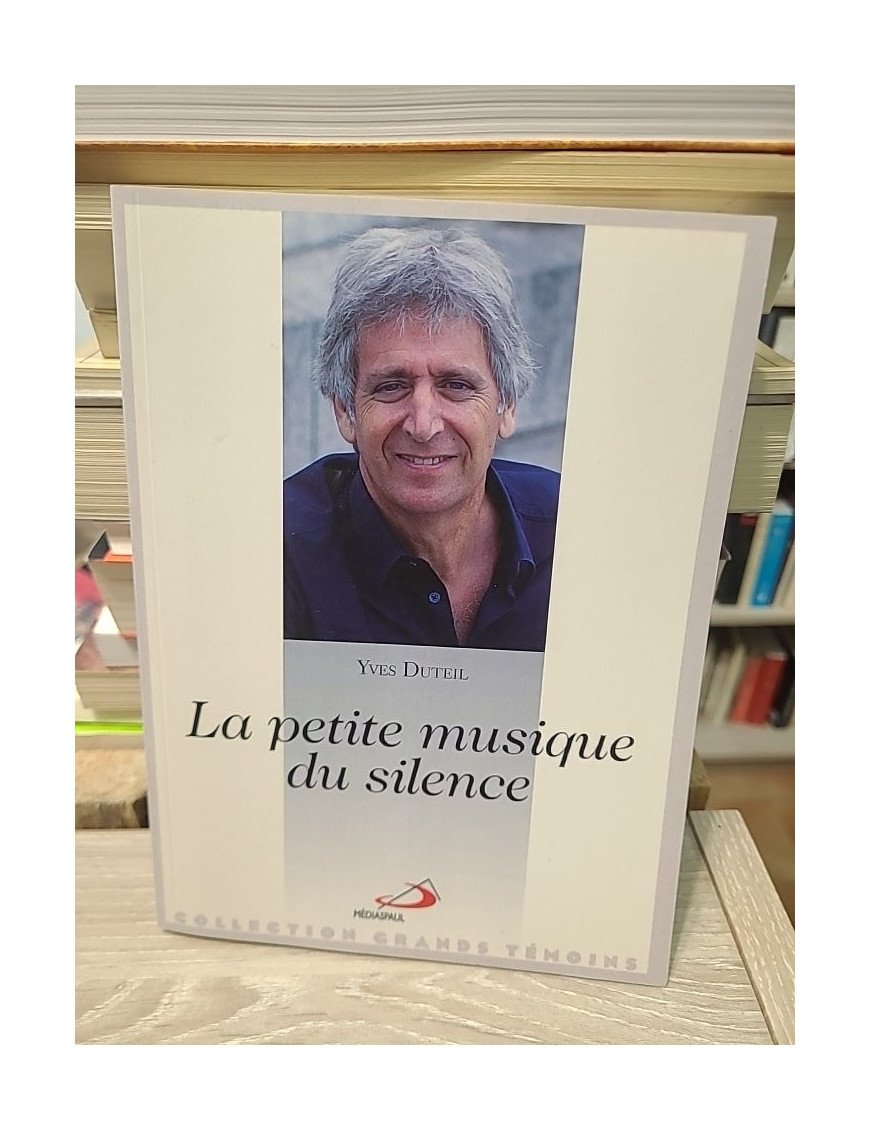 Petite Musique Du Silence - Yves Duteil