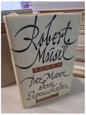Der Mann ohne Eigenschaften - Robert Musil