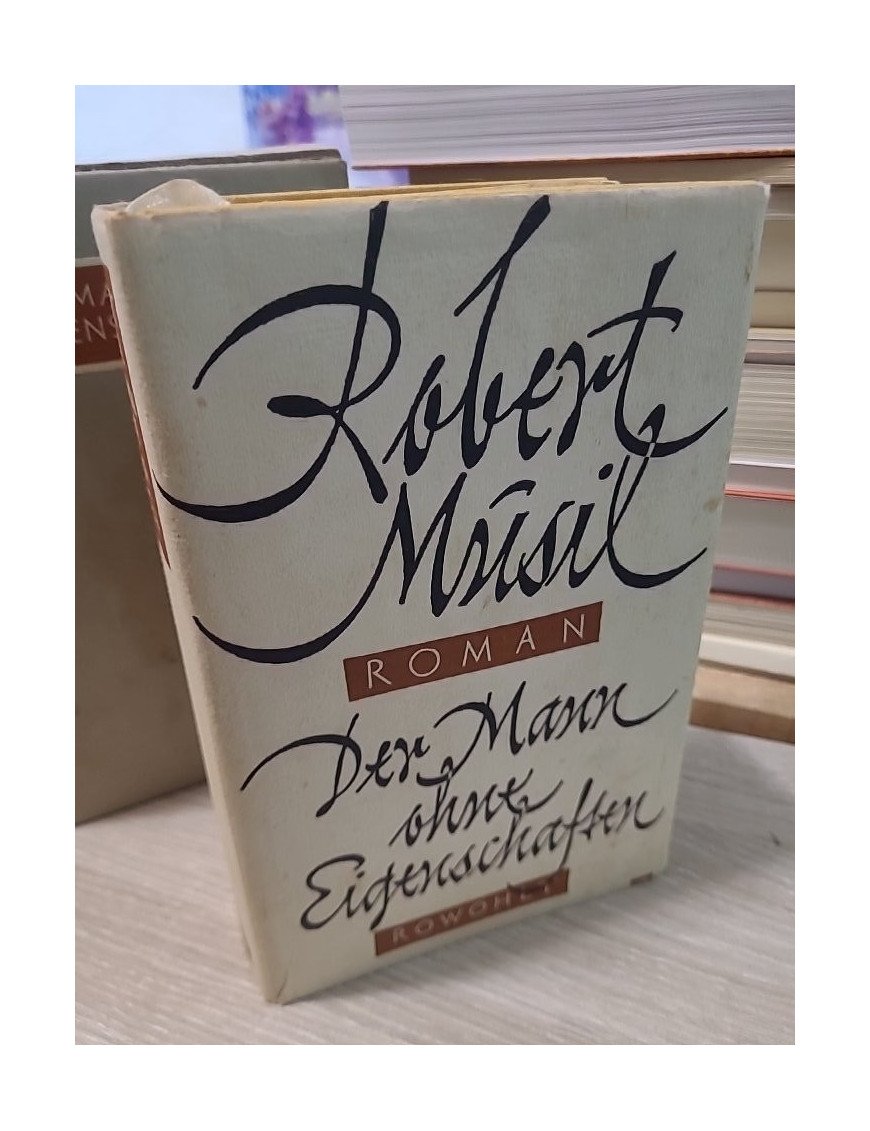 Der Mann ohne Eigenschaften - Robert Musil