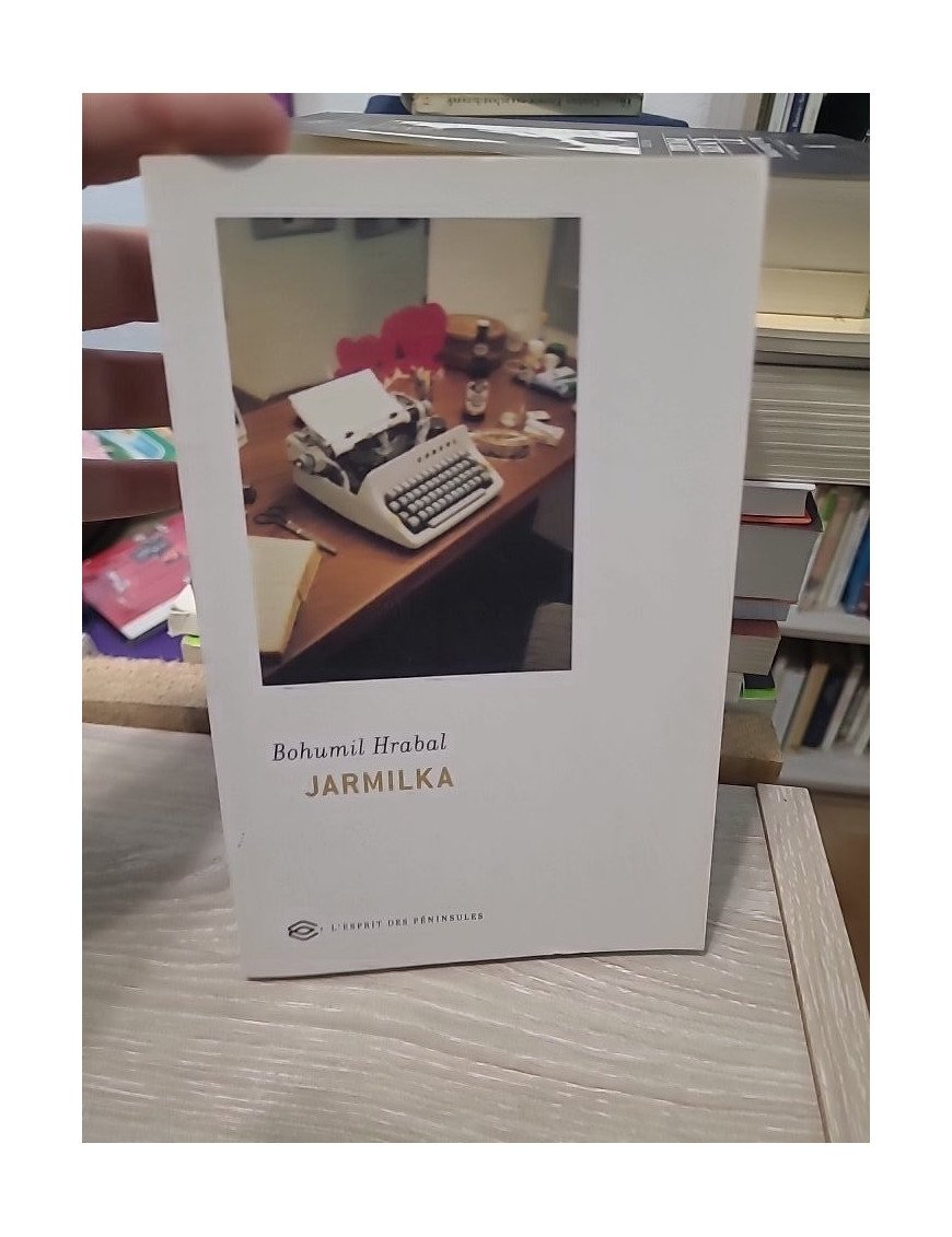 Jarmilka suivi de La machine atomique Perko et Interview sur le Barrage de l'Eternité - Bohumil Hrabal