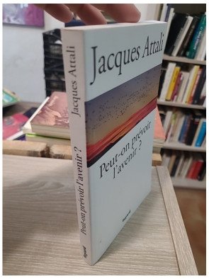 Peut-on prévoir l'avenir ? - Jacques Attali