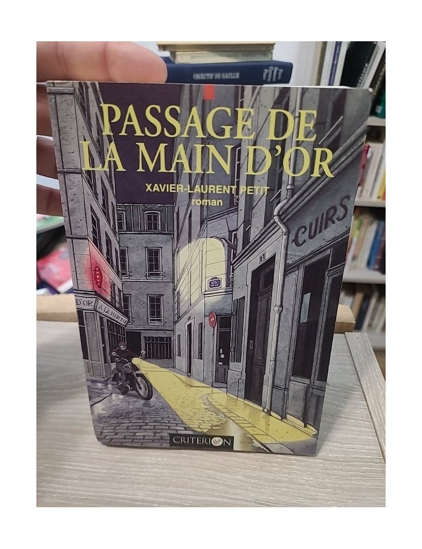 Passage de la Main d'or - Xavier-Laurent Petit