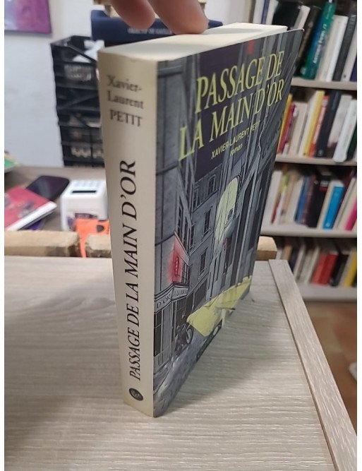 Passage de la Main d'or - Xavier-Laurent Petit