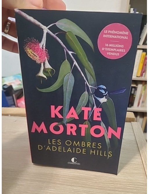 Les ombres d'Adelaide Hills - Kate Morton