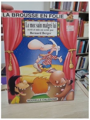 Le mec sain malgré lui / tome 13 - Bernard Berger