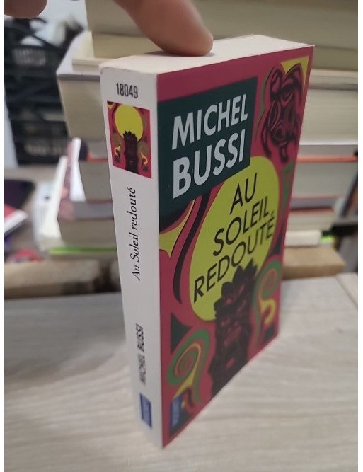 Au Soleil redouté - Michel Bussi