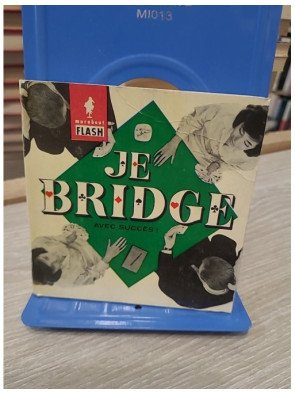 Je bridge - Pour m'assurer un maximum d'atouts (Marabout-flash) - J. Van den Borre