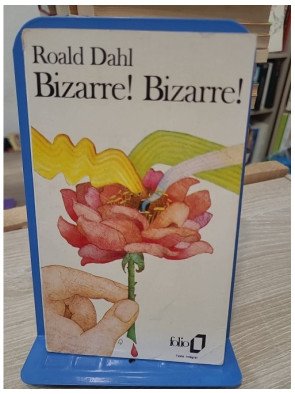 Bizarre ! Bizarre ! Quinze histoires fantastiques - Roald Dahl