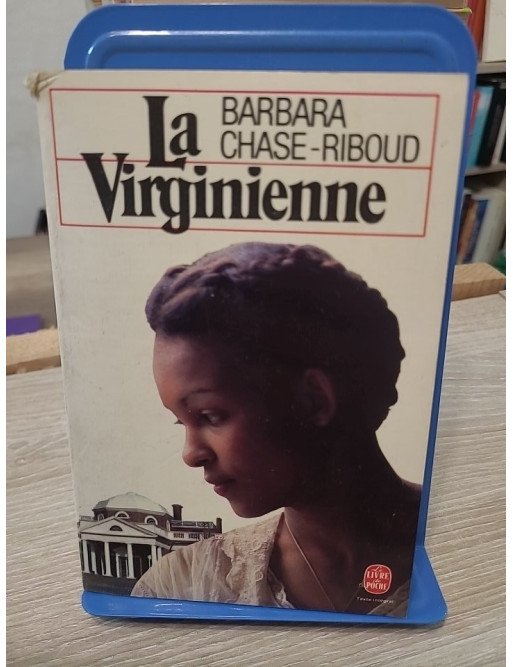 La Virginienne - Barbara Chase-Riboud
