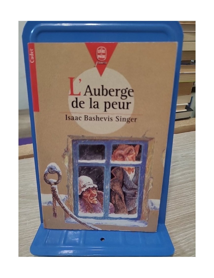 L'Auberge De La Peur Suivi De Seul Dans La Foret Sauvage - Isaac Bashevis Singer