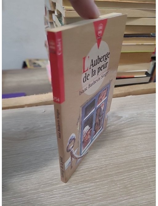 L'Auberge De La Peur Suivi De Seul Dans La Foret Sauvage - Isaac Bashevis Singer