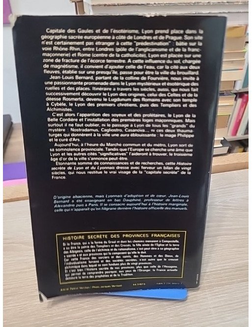 Histoire secrète de Lyon et du Lyonnais - Jean-Louis Bernard