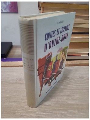 Contes et légendes d'Outre-Rhin - N. Weiller