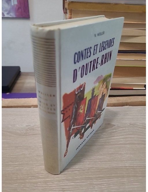 Contes et légendes d'Outre-Rhin - N. Weiller