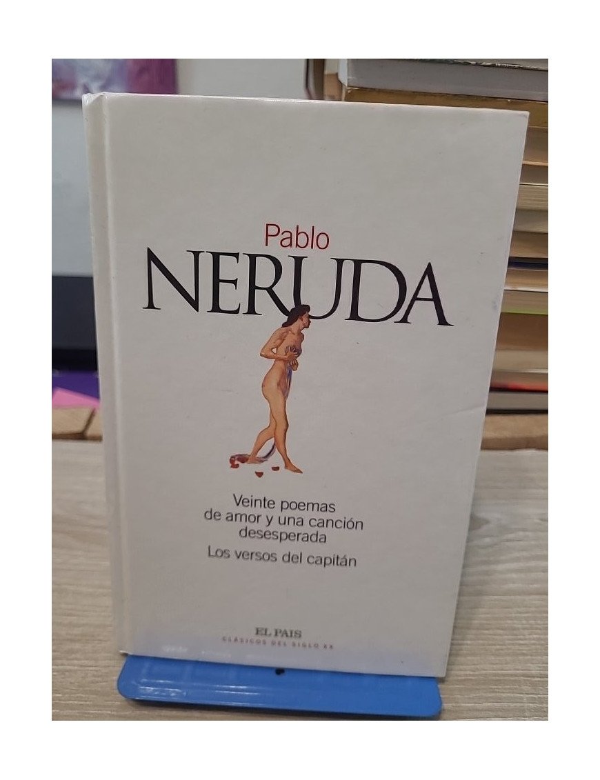 Veinte Poemas De Amor Y Una Cancion Desesperada / Los Versos Del Capitan - Pablo Neruda