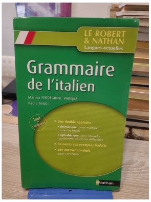 Grammaire de l'Italien - Marina Ferdeghini, Paola Niggi
