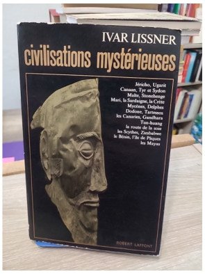 Civilisations mystérieuses - Lissner Ivar