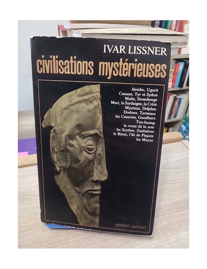 Civilisations mystérieuses - Lissner Ivar