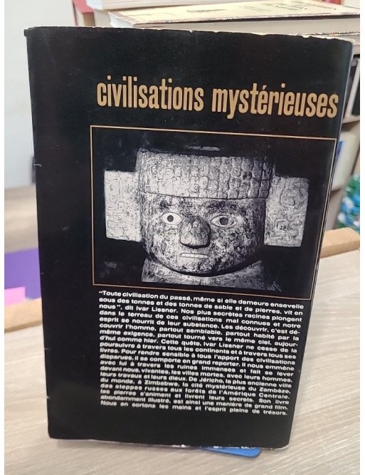 Civilisations mystérieuses - Lissner Ivar