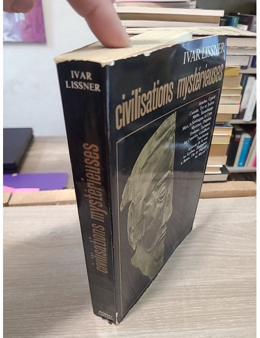 Civilisations mystérieuses - Lissner Ivar