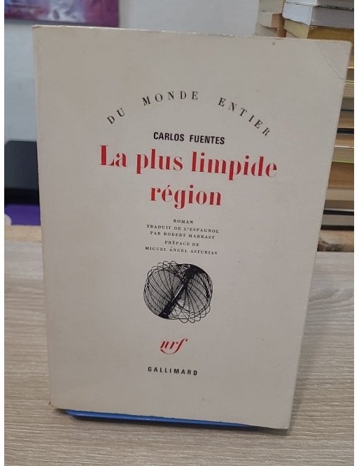 La Plus Limpide Région - Carlos Fuentes