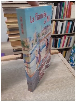 La Fiancée du Nil - Christian Jacq