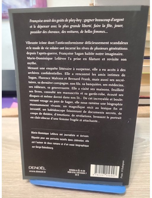 Sagan à toute allure - Biographie vivante de Françoise Sagan