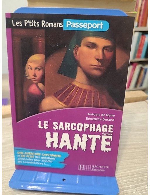 Le Sarcophage hanté - Aventure au temps de l'Égypte ancienne
