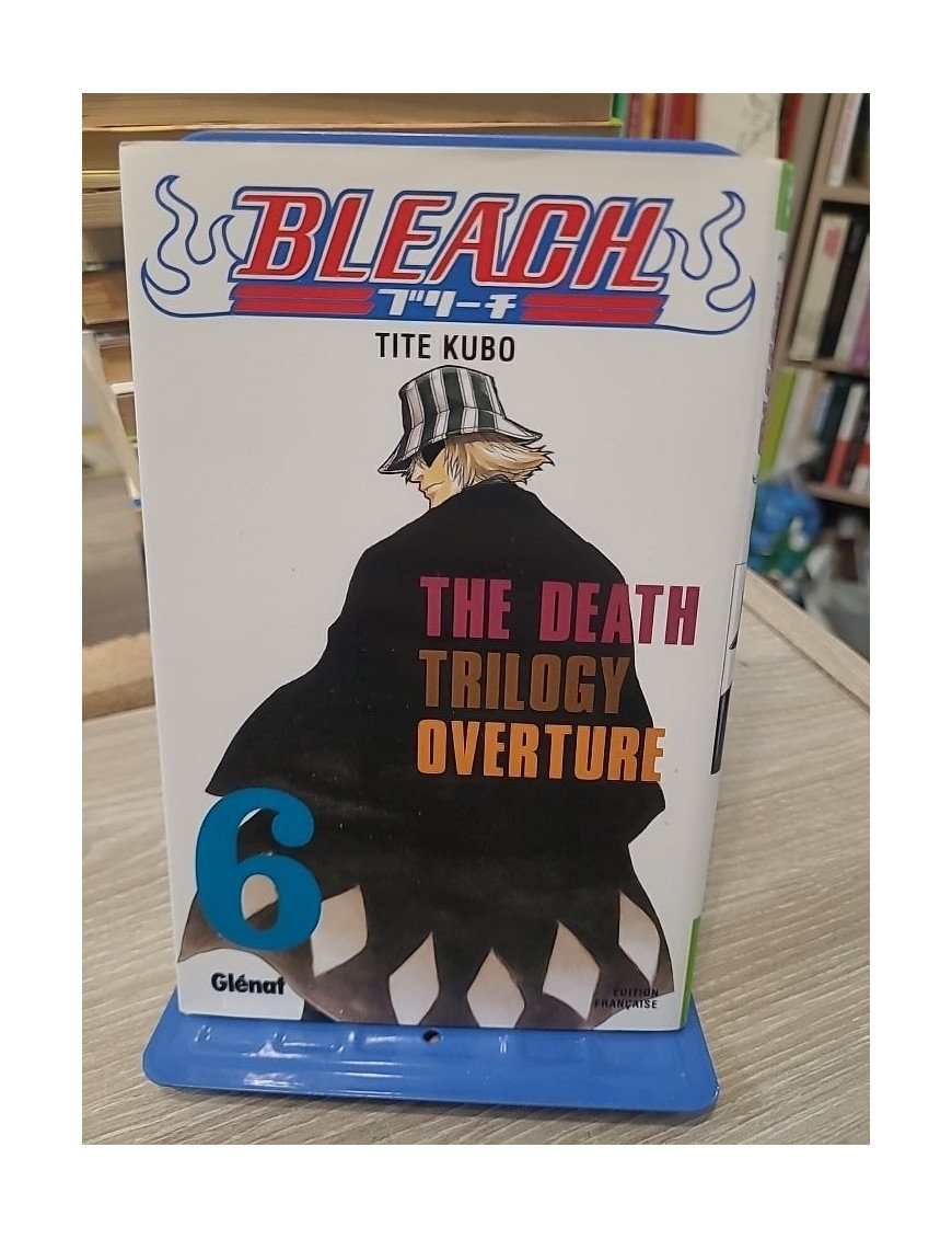 Bleach - Tome 6 - The Death Trilogy Overture