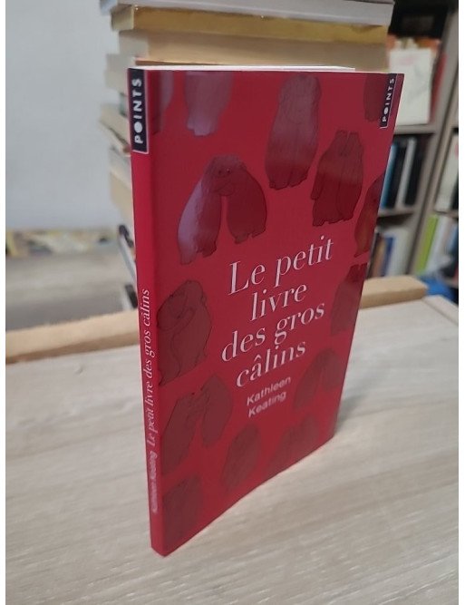 Le Petit Livre des gros câlins (Collector)