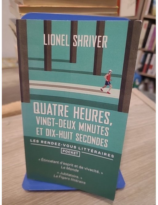 Quatre heures, vingt-deux minutes et dix-huit secondes